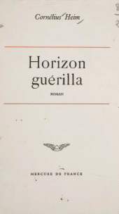 E-book, Horizon guérilla, Mercure de France (réédition numérique FeniXX)