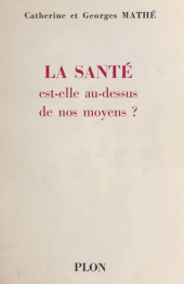 E-book, La santé est-elle au dessus de nos moyens ?, Plon (réédition numérique FeniXX)