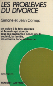 E-book, Les problèmes du divorce, Robert Laffont (réédition numérique FeniXX)