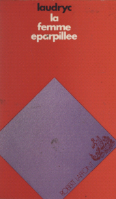 E-book, La femme éparpillée, Robert Laffont (réédition numérique FeniXX)
