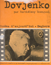 E-book, Alexandre Dovjenko : Textes et propos, documents, points de vue, filmographie, bibliographie, 50 documents iconographiques, Seghers (réédition numérique FeniXX)