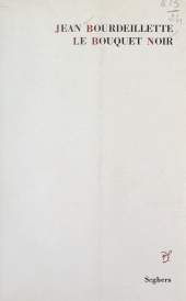 E-book, Le bouquet noir : 1965-1969, Seghers (réédition numérique FeniXX)