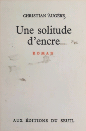 E-book, Une solitude d'encre, Seuil (réédition numérique FeniXX)