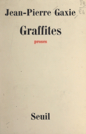 E-book, Graffites : Proses, Seuil (réédition numérique FeniXX)