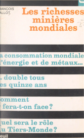 E-book, Les richesses minières mondiales, Seuil (réédition numérique FeniXX)