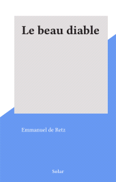 E-book, Le beau diable, Solar (réédition numérique FeniXX)