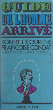 E-book, Guide de l'homme arrivé, La Table Ronde (réédition numérique FeniXX)