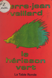 E-book, Le hérisson vert, La Table Ronde (réédition numérique FeniXX)