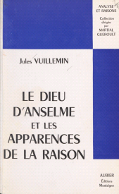 E-book, Le Dieu d'Anselme et les apparences de la raison, Aubier (réédition numérique FeniXX)