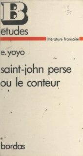 E-book, Saint-John Perse et le conteur, Bordas (réédition numérique FeniXX)