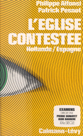 E-book, L'Église contestée : Hollande - Espagne, Calmann-Lévy (réédition numérique FeniXX)