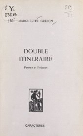 E-book, Double itinéraire : Proses et poèmes, Caractères (réédition numérique FeniXX)