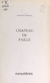 E-book, Château de paille, Caractères (réédition numérique FeniXX)