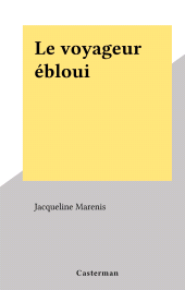 E-book, Le voyageur ébloui, Casterman (réédition numérique FeniXX)
