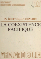 E-book, La coexistence pacifique, Armand Colin (réédition numérique FeniXX)
