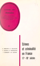 E-book, Crimes et criminalité en France sous l'Ancien régime : 17e - 18e siècle, Armand Colin (réédition numérique FeniXX)