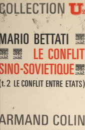 E-book, Le conflit sino-soviétique (2) : Le conflit entre États, Armand Colin (réédition numérique FeniXX)