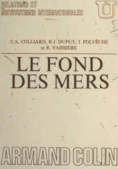 E-book, Le fond des mers : Aspects juridiques, biologiques et géologiques, Armand Colin (réédition numérique FeniXX)
