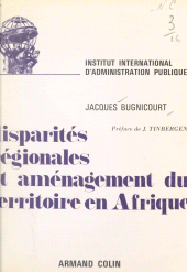 E-book, Disparités régionales et aménagement du territoire en Afrique, Armand Colin (réédition numérique FeniXX)