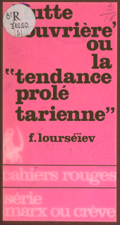 eBook, Lutte Ouvrière : Ou La tendance prolétarienne, La Découverte (réédition numérique FeniXX)