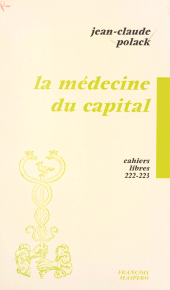 eBook, La médecine du capital, La Découverte (réédition numérique FeniXX)
