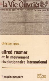 eBook, Alfred Rosmer (1877-1964) et le mouvement révolutionnaire international, La Découverte (réédition numérique FeniXX)