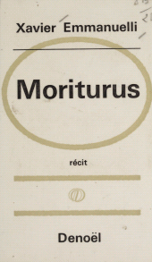 E-book, Moriturus, Denoël (réédition numérique FeniXX)