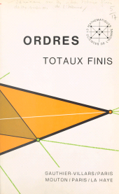E-book, Ordres totaux finis : Travaux du Séminaire sur les ordres totaux finis, Aix-en-Provence, juillet 1967, Dunod (réédition numérique FeniXX)