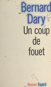 E-book, Un coup de fouet, Fayard (réédition numérique FeniXX)