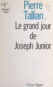 eBook, Le grand jour de Joseph Junior, Fayard (réédition numérique FeniXX)