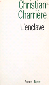 E-book, L'enclave, Fayard (réédition numérique FeniXX)