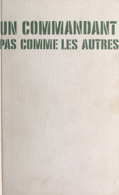 E-book, Un commandant pas comme les autres, Fayard (réédition numérique FeniXX)