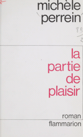 E-book, La partie de plaisir, Flammarion (réédition numérique FeniXX)