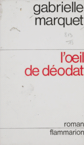 E-book, L'oeil de déodat, Flammarion (réédition numérique FeniXX)