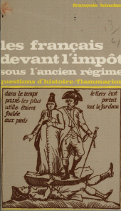 E-book, Les Français devant l'impôt sous l'Ancien Régime, Flammarion (réédition numérique FeniXX)