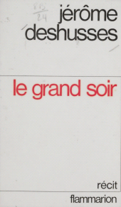 E-book, Le grand soir, Flammarion (réédition numérique FeniXX)