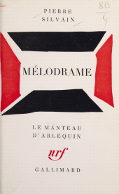 E-book, Mélodrame, Gallimard (réédition numérique FeniXX)