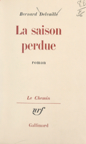 E-book, La saison perdue, Gallimard (réédition numérique FeniXX)