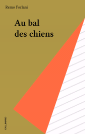E-book, Au bal des chiens, Gallimard (réédition numérique FeniXX)