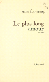E-book, Le plus long amour, Grasset (réédition numérique FeniXX)