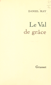 E-book, Le Val de Grâce, Grasset (réédition numérique FeniXX)