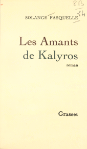 E-book, Les amants de Kalyros, Grasset (réédition numérique FeniXX)
