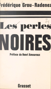 E-book, Les perles noires, Grasset (réédition numérique FeniXX)