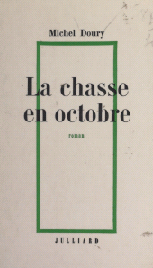 E-book, La chasse en octobre, Julliard (réédition numérique FeniXX)