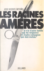 E-book, Mémoires de ma haine (1) : Les racines amères, Julliard (réédition numérique FeniXX)