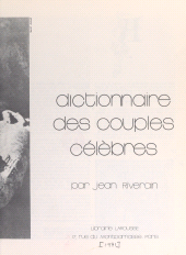 E-book, Dictionnaire des couples célèbres, Larousse (réédition numérique FeniXX)