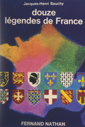 E-book, Douze légendes de France, Nathan (réédition numérique FeniXX)