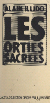E-book, Les orties sacrées, Pauvert (réédition numérique FeniXX)