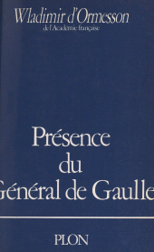 E-book, Présence du Général de Gaulle, Plon (réédition numérique FeniXX)