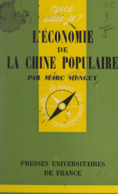 E-book, L'économie de la Chine populaire, Presses universitaires de France (réédition numérique FeniXX)